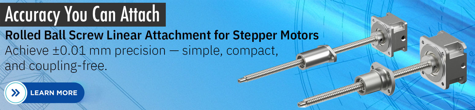 Rolled Ball Screw Linear Attachment for Stepper Motors