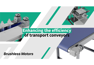 Enhancing the efficiency of transport conveyors with Brushless Motors