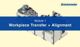 Modular Automation – Workpiece Transfer + Alignment