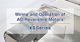 Wiring and Operation of KIIS Series 3-Phase Motors 