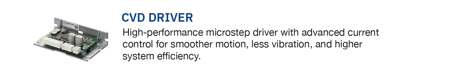 CVD Driver